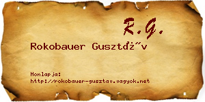 Rokobauer Gusztáv névjegykártya